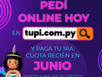 Pedí en Tupí hoy y pagá recién en junio